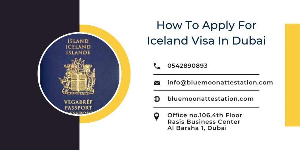 How To Apply For Iceland Visa In Dubai